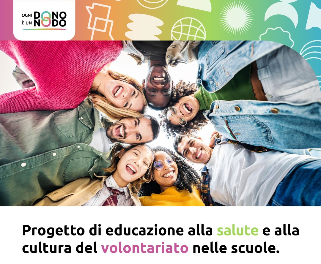 Progetto di educazione alla salute e alla cultura del volontariato nelle scuole.