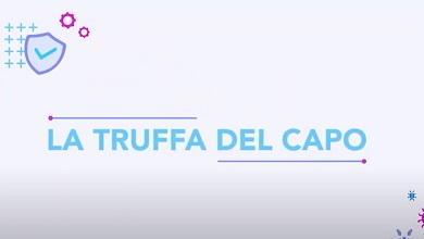TRUFFA DEL CAPO: cos'è e come difendersi